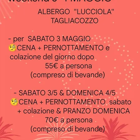 La Lucciola Ristorante Hotel *